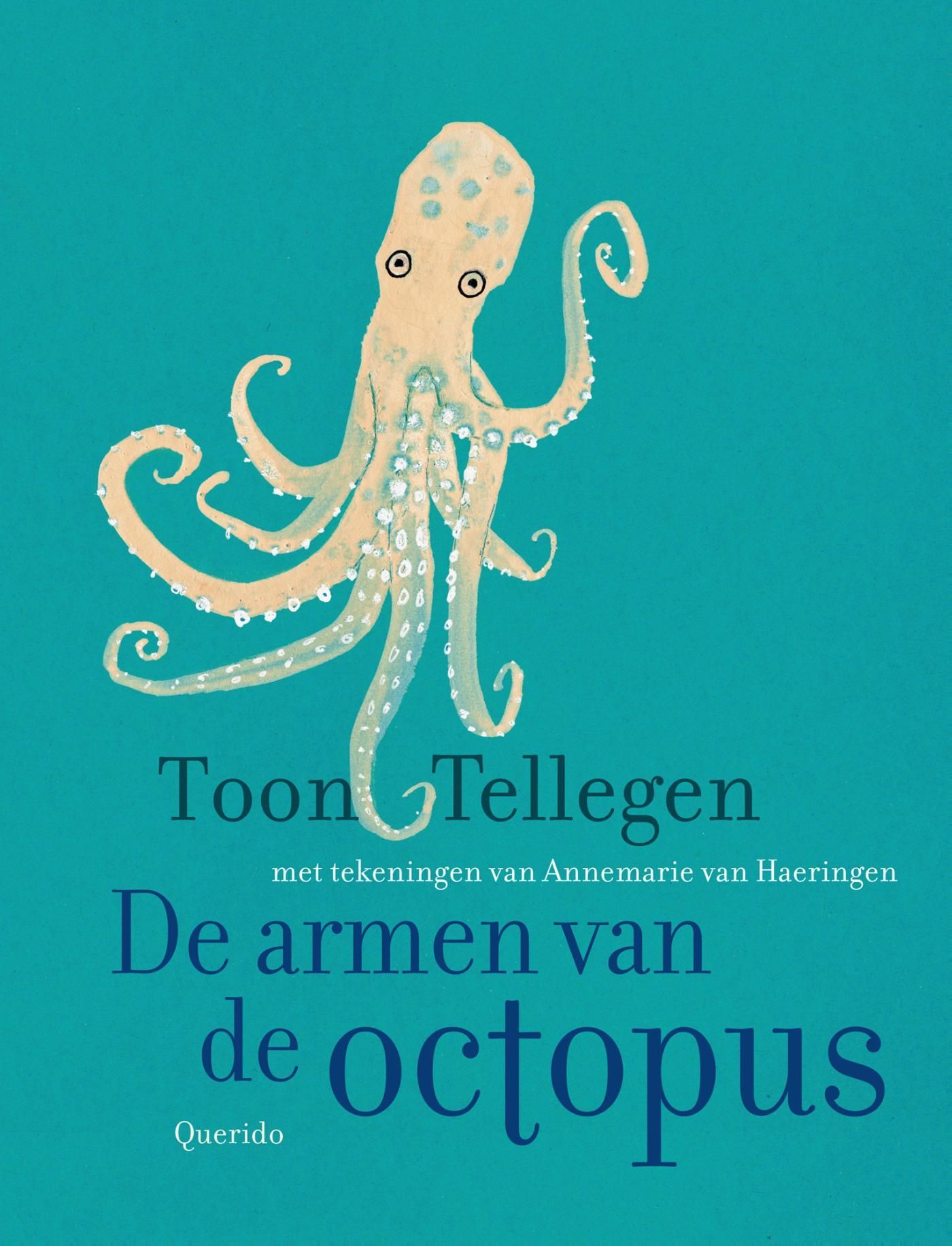 Toon Tellegen; De armen van de octopus