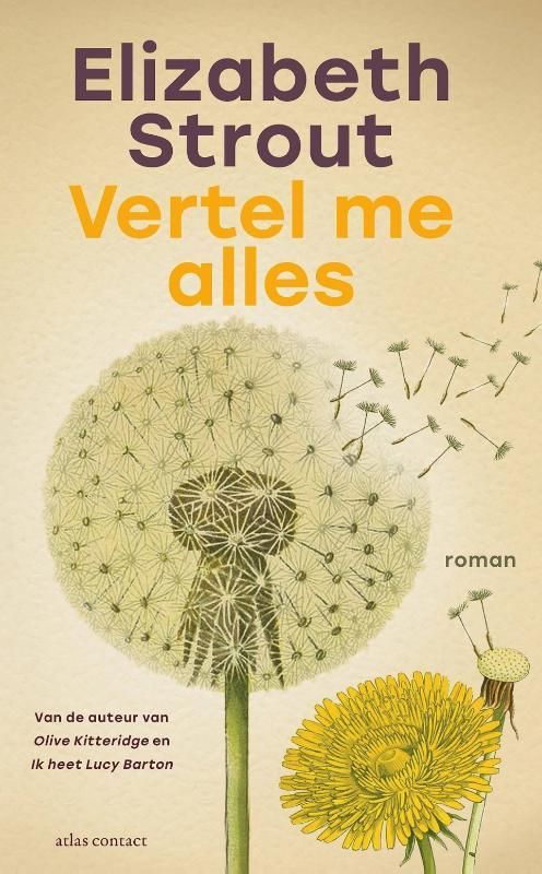 Elizabeth Strout; Vertel me alles