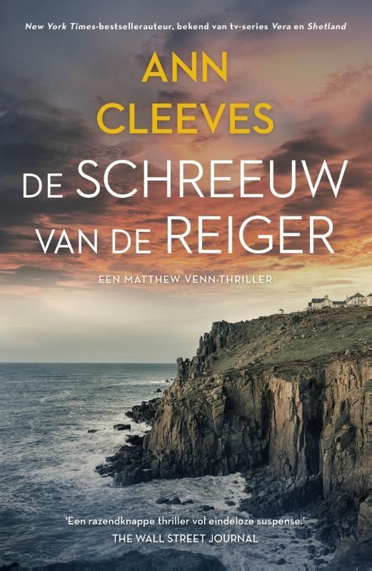 Ann Cleeves; De schreeuw van de reiger