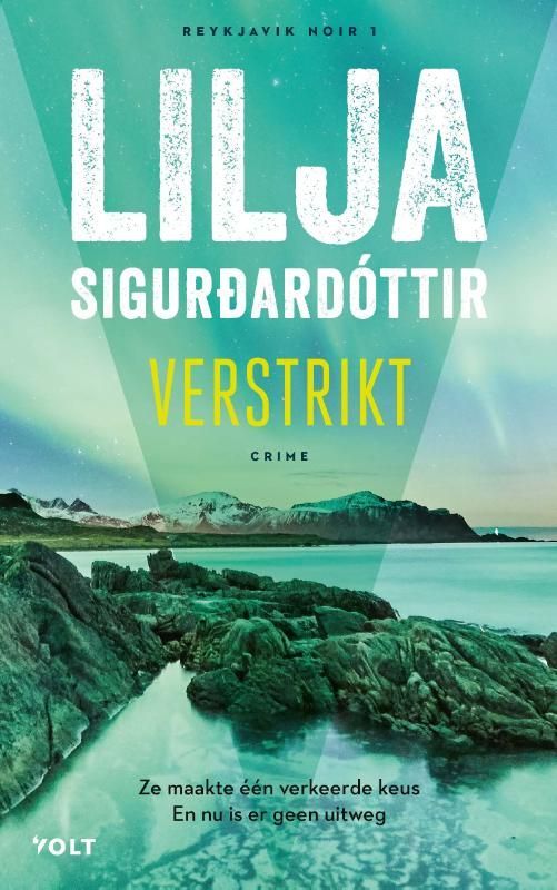 Lilja Siguröardóttir; Verstrikt