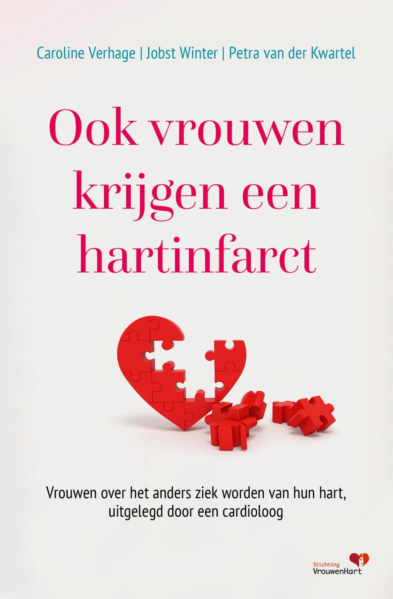 Caroline Verhage; Ook vrouwen krijgen een hartinfarct