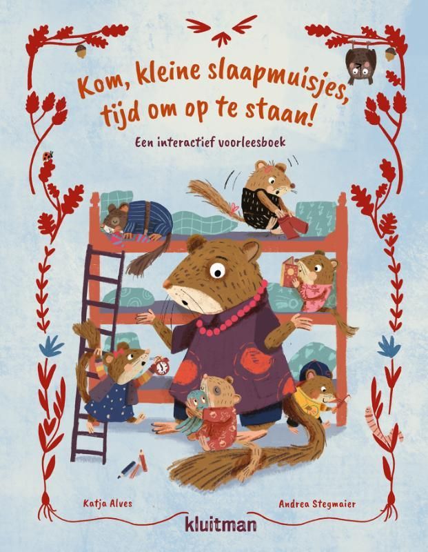 Katja Alves; Kom, kleine slaapmuisjes, tijd om op te staan