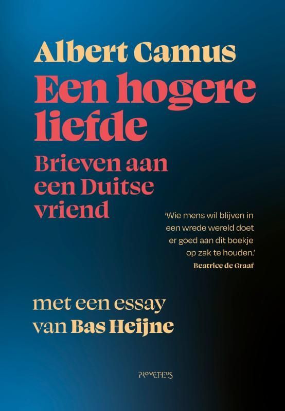 Albert Camus; Een hogere liefde