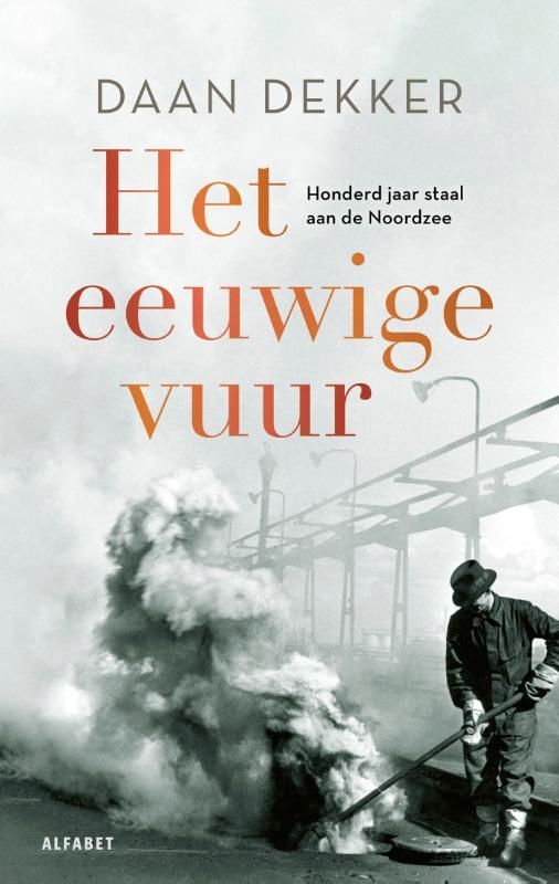 Daan Dekker; Het eeuwige vuur