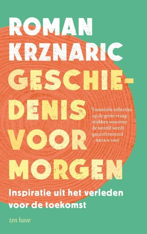 Roman Krznaric; Geschiedenis voor morgen