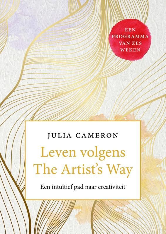 Julia Cameron; Leven volgens The Artist's Way