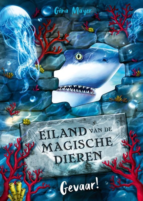 Gina Mayer; Eiland van de magische dieren - Gevaar!