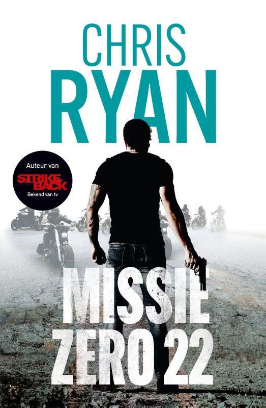 Chris Ryan; Missie Zero 22