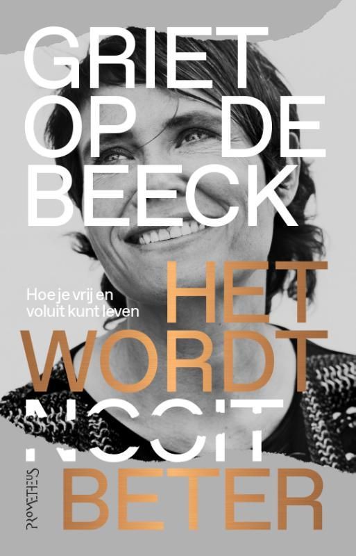 Griet Op de Beeck; Het wordt beter