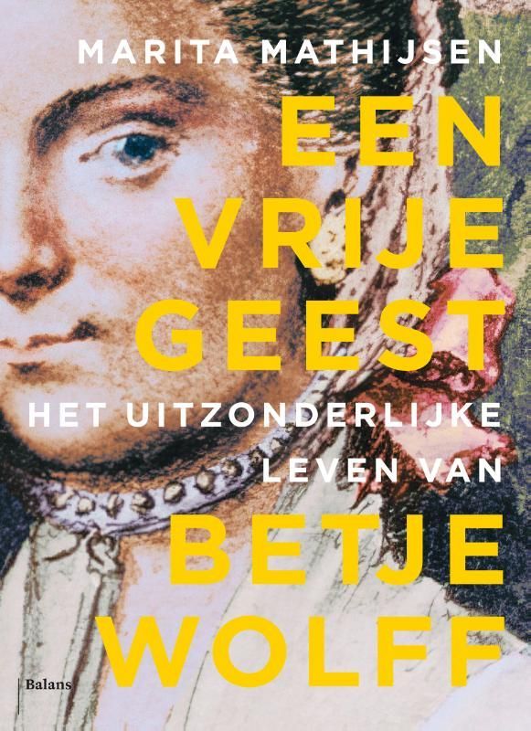 Marita Mathijsen; Een vrije geest