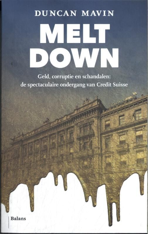 Duncan Mavin; Meltdown