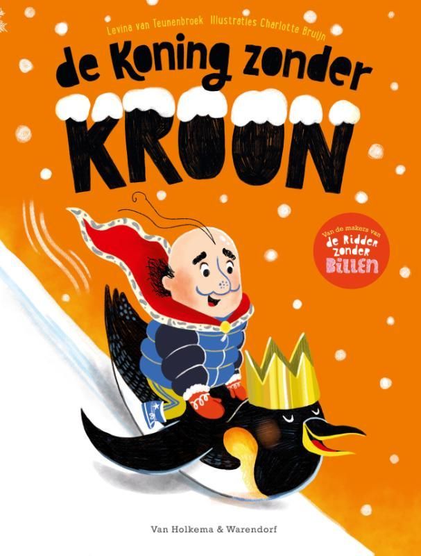 Levina van Teunenbroek; De koning zonder kroon