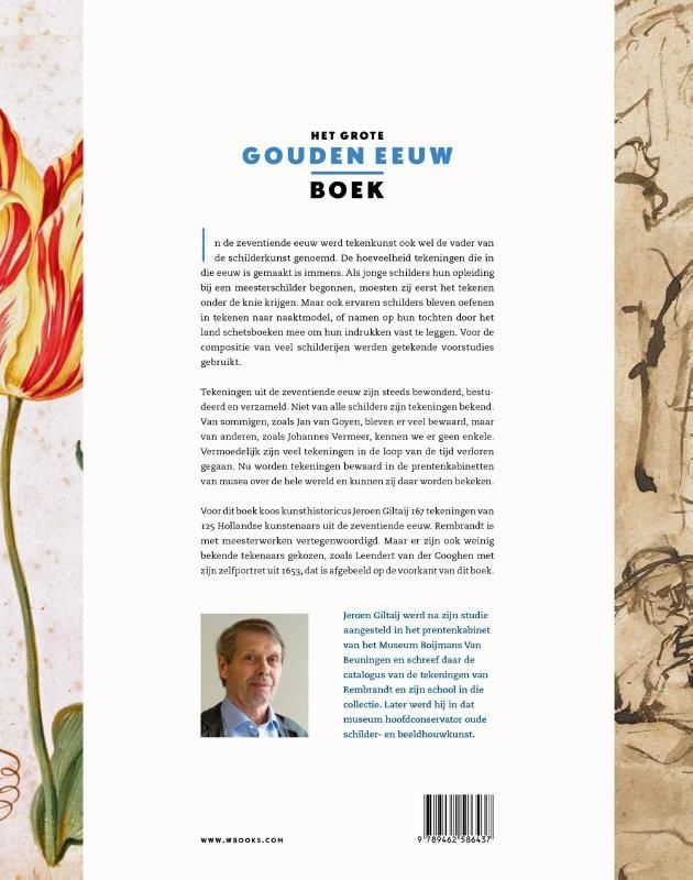 Jeroen Giltaij; Het Grote Gouden Eeuw Boek - Tekenkunst