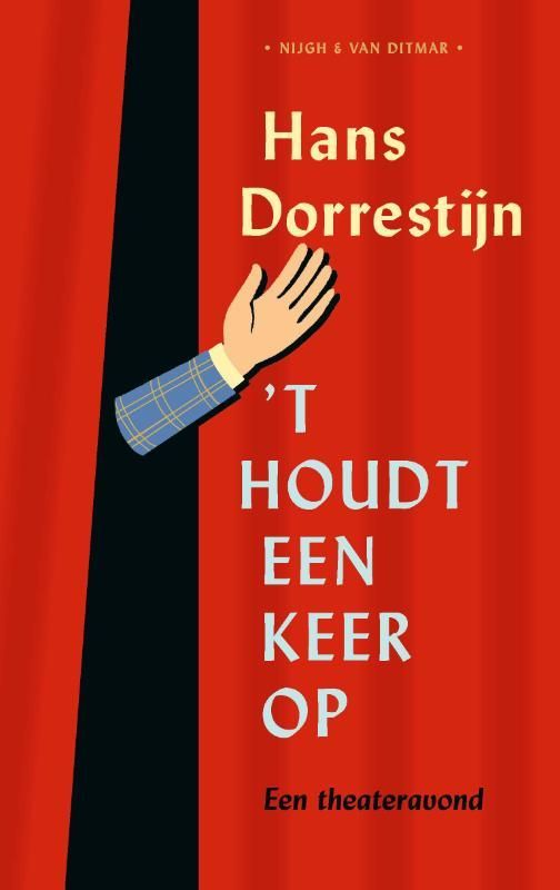 Hans Dorresstijn; 't Houdt een keer op