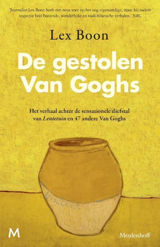 Lex Boon; De gestolen Van Goghs