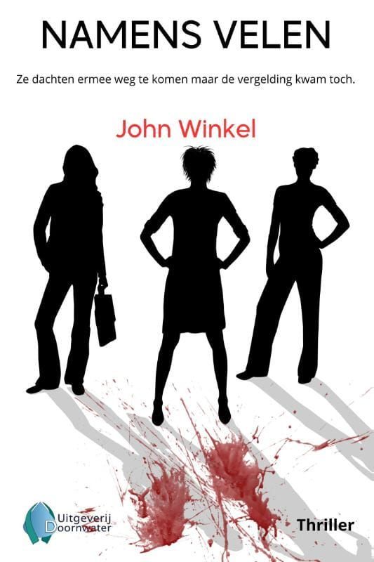 John Winkel; Namens velen