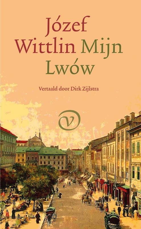 Józef Wittlin; Mijn Lwów