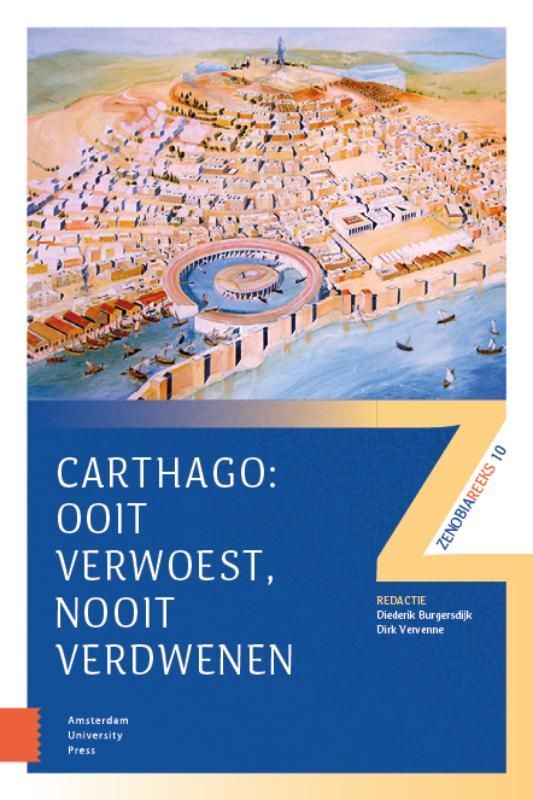 Diederik Burgersdijk; Carthago: ooit verwoest, nooit verdwenen
