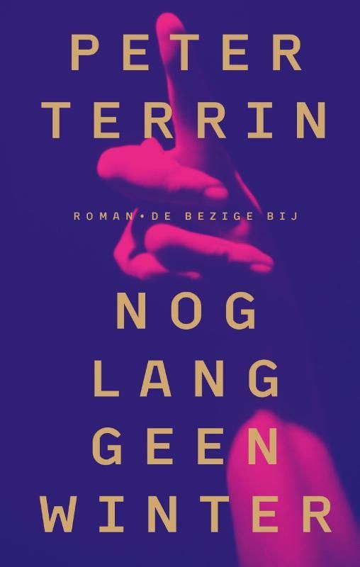 Peter Terrin; Nog lang geen winter