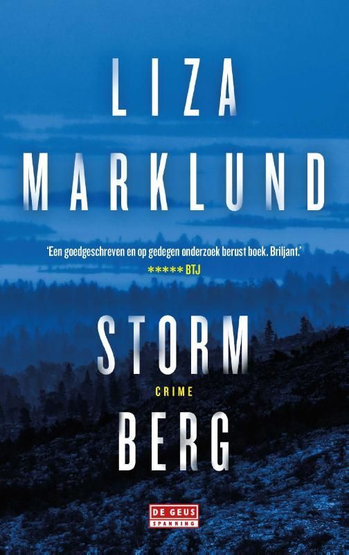 Liza Marklund; Stormberg
