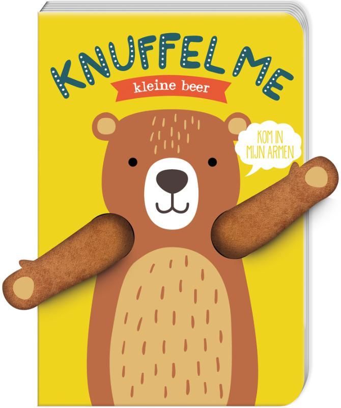 Helmi Verbakel; Knuffel me, kleine beer!