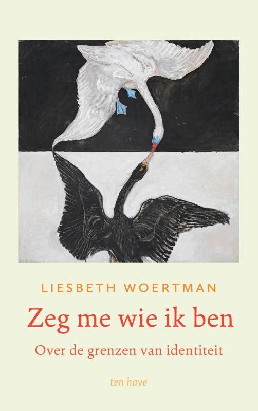 Liesbeth Woertman; Zeg me wie ik ben