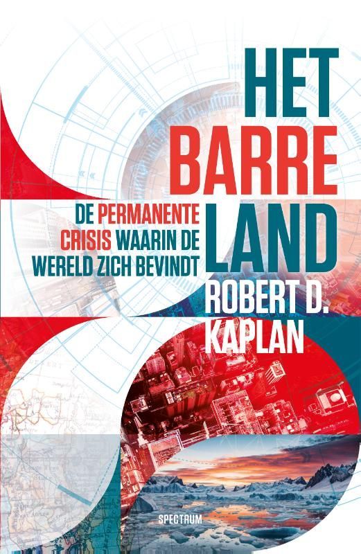 Robert Kaplan; Het barre land