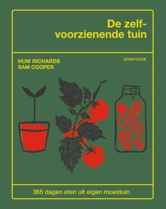 Huw Richards; De zelfvoorzienende tuin
