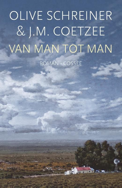 Olive Schreiner; Van man tot man
