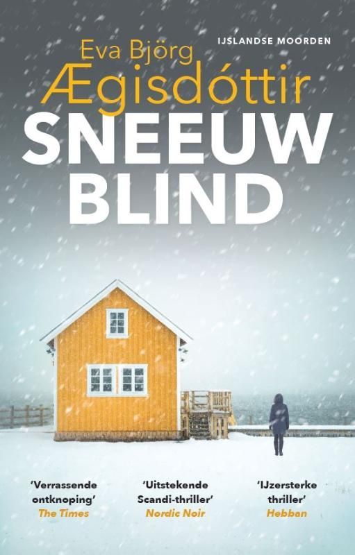Eva Björg Aegisdóttir; Sneeuwblind