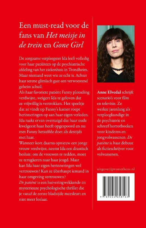 Anne Elvedal; De patiënt