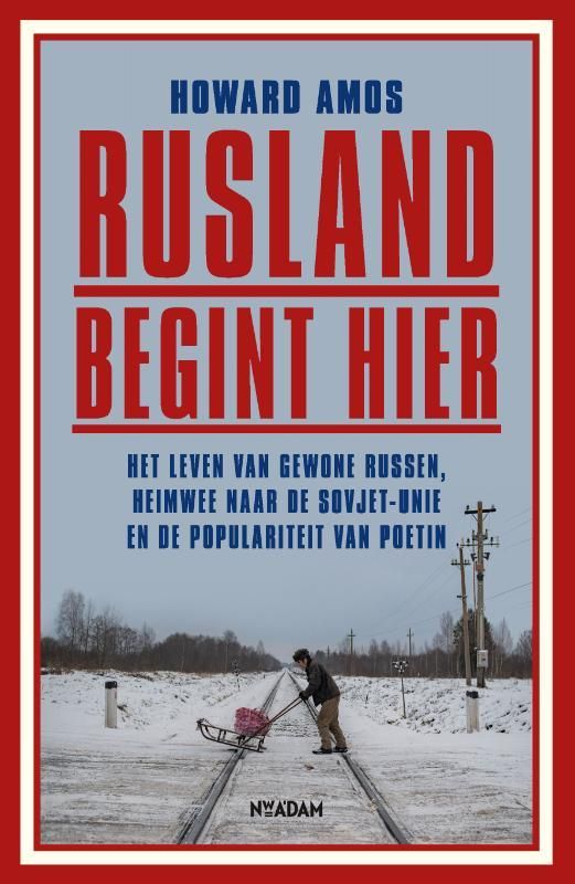 Howard Amos; Rusland begint hier