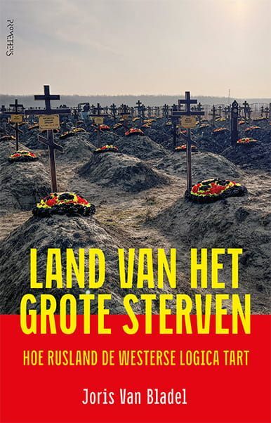 Joris van Bladel; Land van het grote sterven