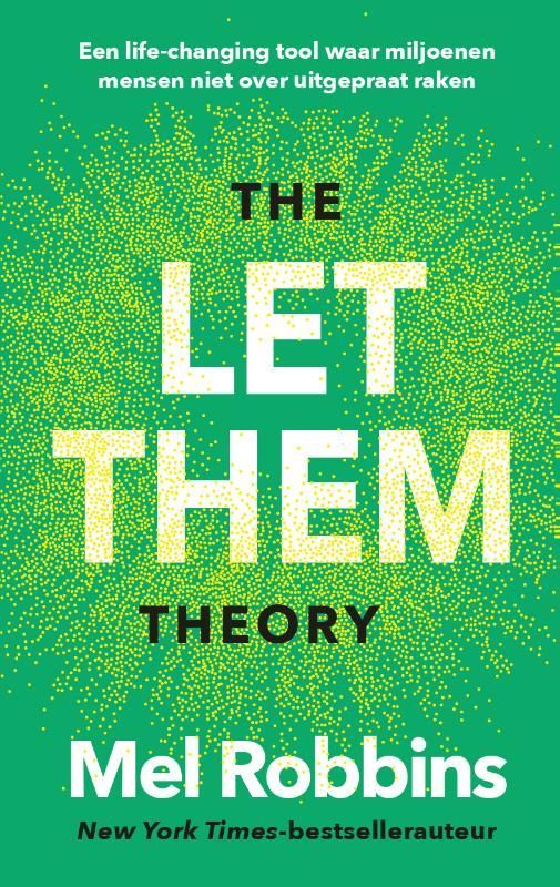 Mel Robbins; The Let Them Theory