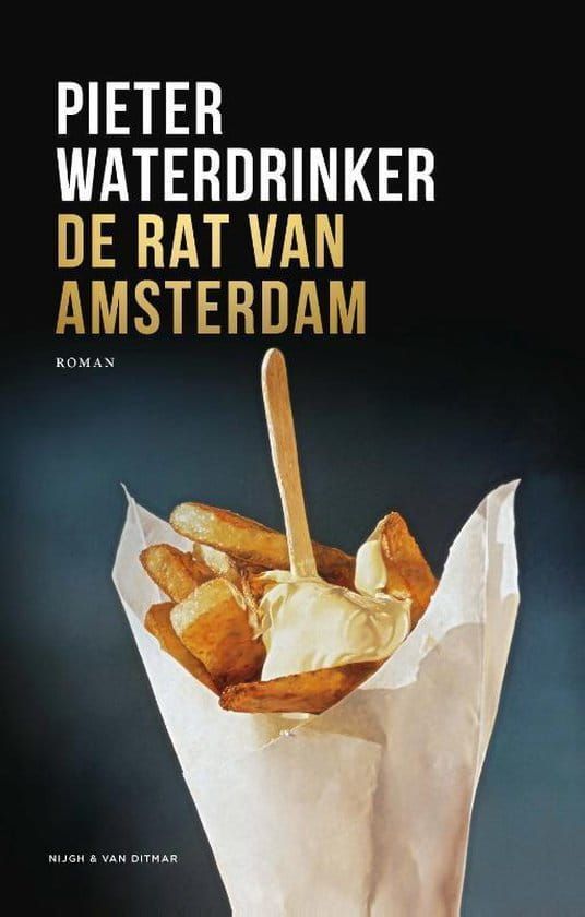 Pieter Waterdrinker; De rat van Amsterdam
