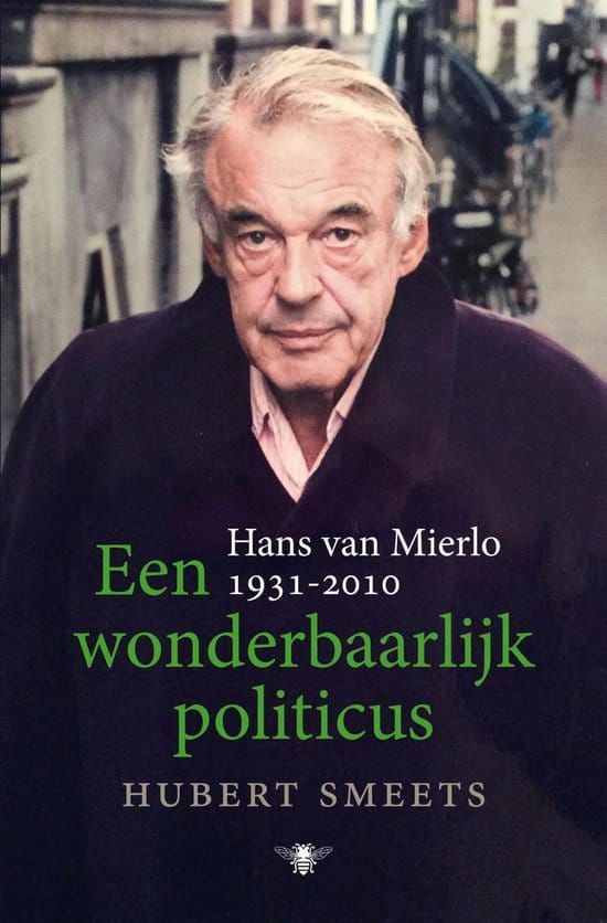 Hubert Smeets; Een wonderbaarlijk politicus