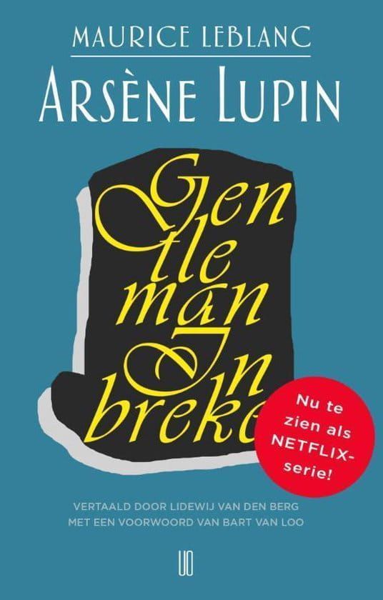 Arsène Lupin; Gentleman inbreker