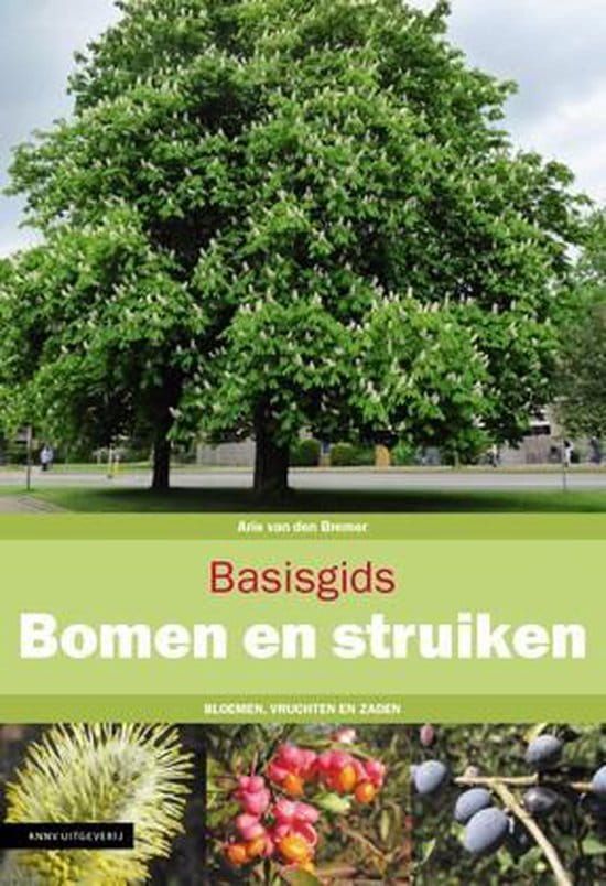 Arie van den Bremer; Basisgids Bomen en Struiken
