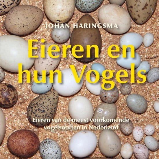 Johan Haringsma; Eieren en hun vogels