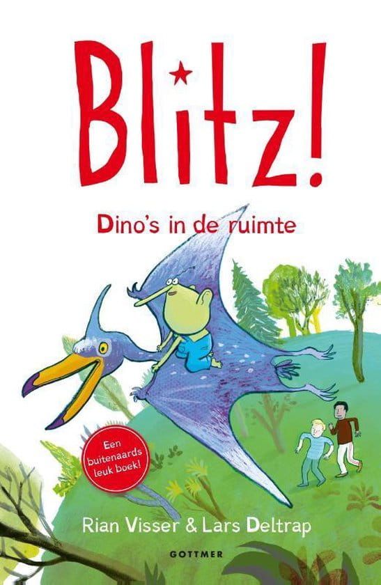 Rian Visser & Lars Deltrap; Blitz - Dino's in de ruimte