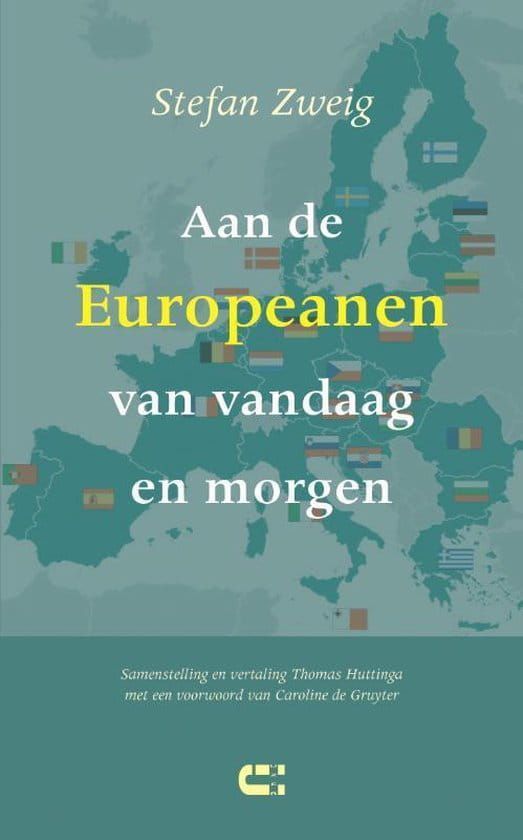 Stefan Zweig; Aan de Europeanen van vandaag en morgen