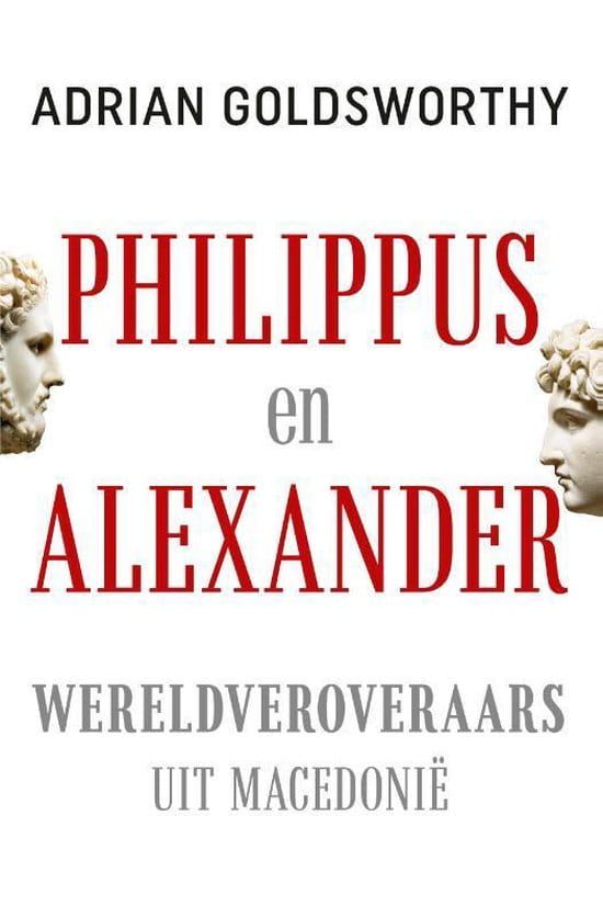 Adrian Goldsworthy; Philippus en Alexander