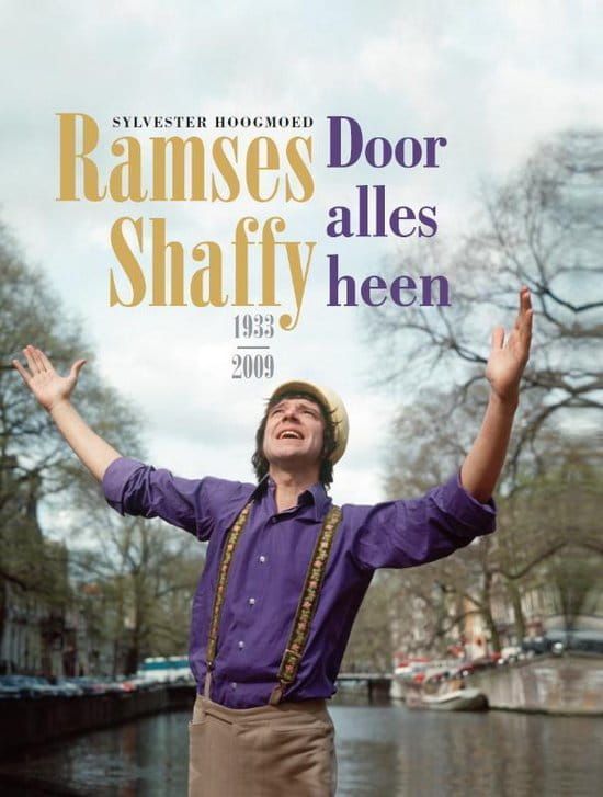 Sylvester Hoogmoed; Ramses Shaffy door alles heen