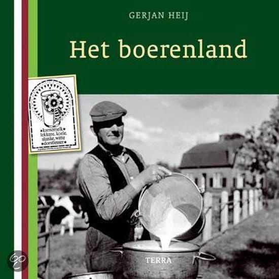 Gerjan Heij; Het boerenland