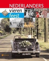 Nederlanders vieren feest