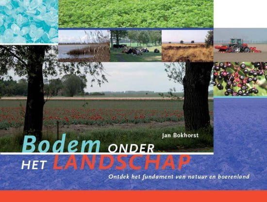 Jan Bokhorst; Bodem onder het landschap