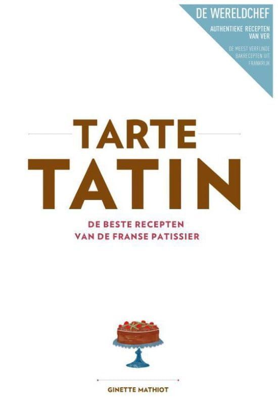 Ginette Mathiot; Tarte Tatin