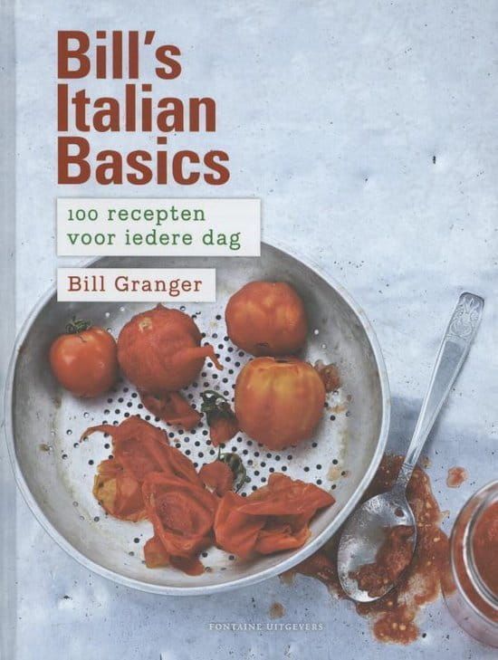 Bill Granger; Bill's Italian Basics