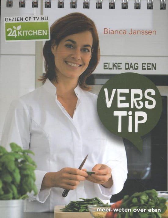 Bianca Janssen; Elke dag een Vers Tip