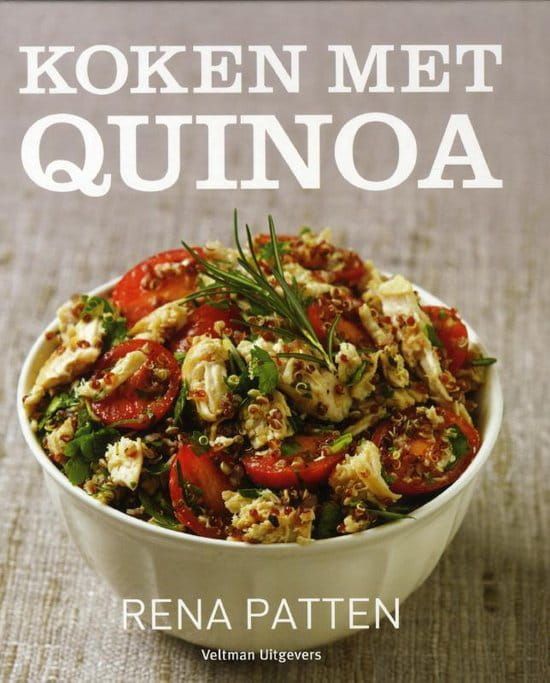Rena Patten; Koken met Quinoa
